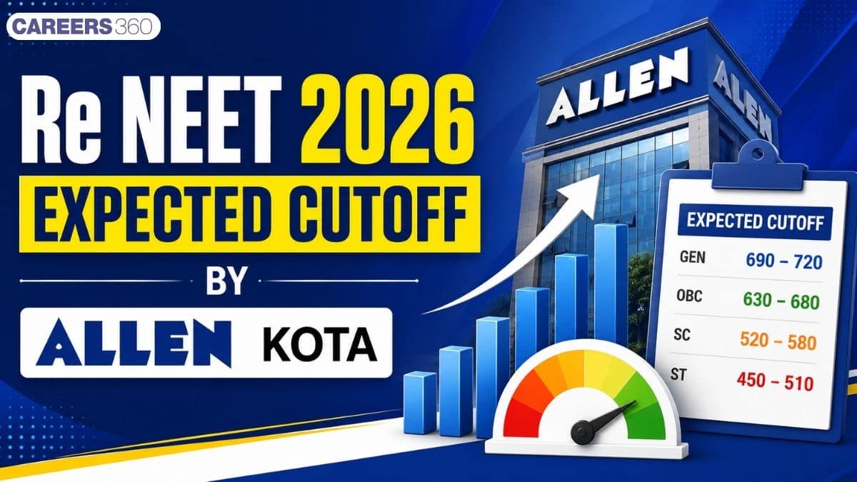 Re NEET 2026 Expected Cutoff by Allen Kota: Category-Wise Marks and Safe Score